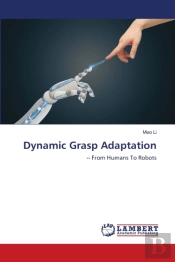 Dynamic Grasp Adaptation