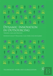 Dynamic Innovation In Outsourcing
