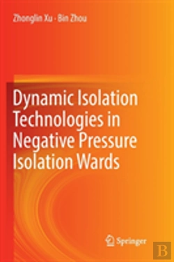 Bertrand.pt - Dynamic Isolation Technologies In Negative Pressure Isolation Wards