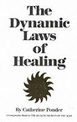 Dynamic Laws Of Healing