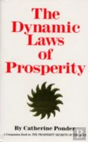 Dynamic Laws Of Prosperity