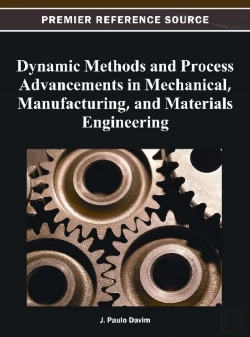 Bertrand.pt - Dynamic Methods And Process Advancements In Mechanical, Manufacturing, And Materials Engineering