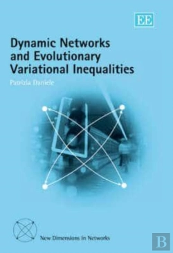 Bertrand.pt - Dynamic Networks And Evolutionary Variational Inequalities
