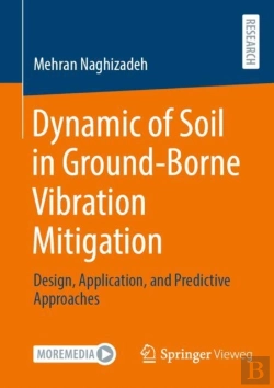 Bertrand.pt - Dynamic Of Soil In Ground-Borne Vibration Mitigation