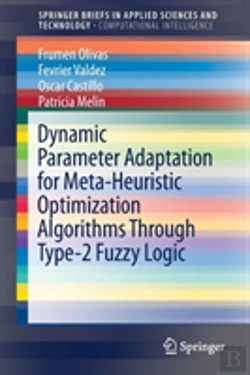 Bertrand.pt - Dynamic Parameter Adaptation For Meta-Heuristic Optimization Algorithms Through Type-2 Fuzzy Logic