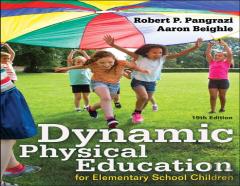 Dynamic Physical Education For Elementary School Children