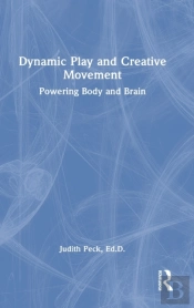 Dynamic Play And Creative Movement
