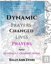 Dynamic Prayers Changed Lives