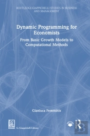 Dynamic Programming For Economists