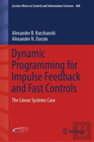 Dynamic Programming For Impulse Feedback And Fast Controls