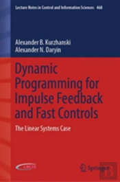 Dynamic Programming For Impulse Feedback And Fast Controls