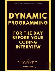 Dynamic Programming For The Day Before Your Coding Interview