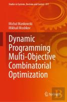 Dynamic Programming Multi-Objective Combinatorial Optimization
