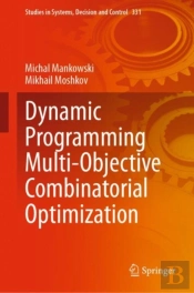 Dynamic Programming Multi-Objective Combinatorial Optimization