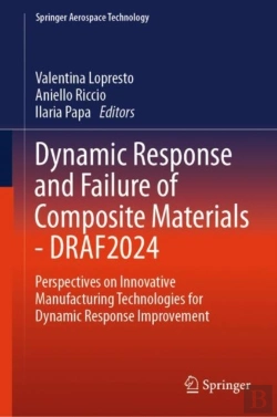 Bertrand.pt - Dynamic Response And Failure Of Composite Materials - Draf 2024