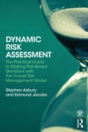 Dynamic Risk Assessment