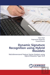 Dynamic Signature Recognition Using Hybrid Wavelets