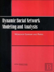 Dynamic Social Network Modeling And Analysis