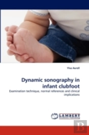 Dynamic Sonography In Infant Clubfoot