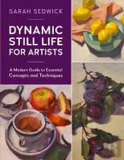 Dynamic Still Life For Artists