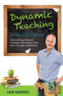Dynamic Teaching In The 21st Century