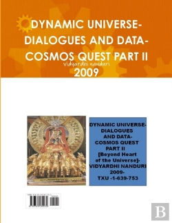 Bertrand.pt - Dynamic Universe-Dialogues And Data-Cosmos Quest Part Ii 2009