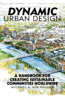 Dynamic Urban Design