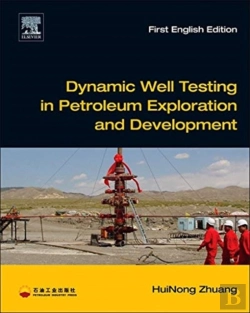 Bertrand.pt - Dynamic Well Testing In Petroleum Exploration And Development