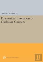Dynamical Evolution Of Globular Clusters