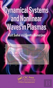 Dynamical Systems And Nonlinear Waves In Plasmas