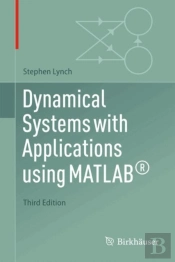 Dynamical Systems With Applications Using Matlabâ®