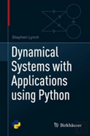 Dynamical Systems With Applications Using Python