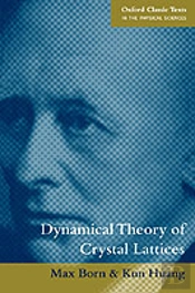 Dynamical Theory Of Crystal Lattices