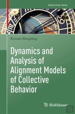 Bertrand.pt - Dynamics And Analysis Of Alignment Models Of Collective Behavior