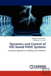 Dynamics And Control Of Vsc-Based Hvdc Systems