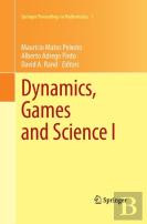 Dynamics, Games And Science I