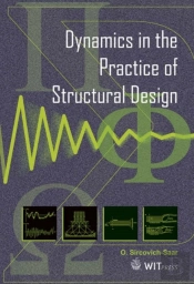 Dynamics In The Practice Of Structural Design