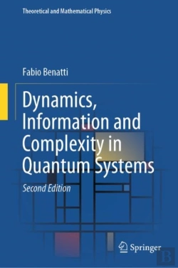 Bertrand.pt - Dynamics, Information And Complexity In Quantum Systems