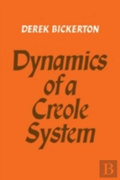 Dynamics Of A Creole System