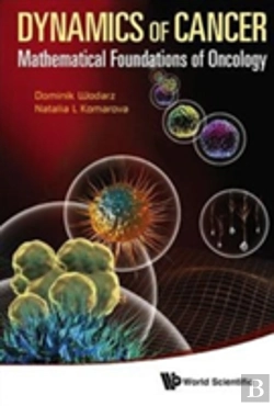 Bertrand.pt - Dynamics Of Cancer: Mathematical Foundations Of Oncology