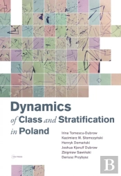 Dynamics Of Class And Stratification In Poland
