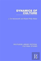 Dynamics Of Culture