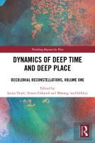 Dynamics Of Deep Time And Deep Place