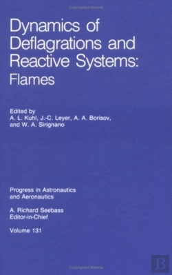 Bertrand.pt - Dynamics Of Deflagrations And Reactive Systems: Flames