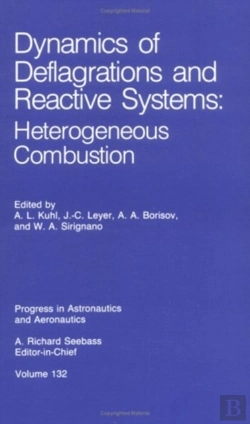 Bertrand.pt - Dynamics Of Deflagrations And Reactive Systems: Heterogeneous Combustion