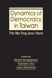 Dynamics Of Democracy In Taiwan