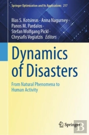 Dynamics Of Disasters