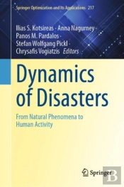 Dynamics Of Disasters