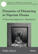 Dynamics Of Distancing In Nigerian Drama - A Functional Approach To Metatheatre