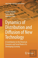 Dynamics Of Distribution And Diffusion Of New Technology